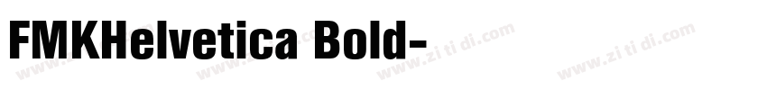 FMKHelvetica Bold字体转换